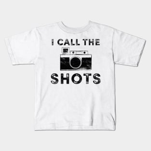 I Call the Shots Kids T-Shirt